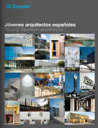 2G.Dossier_YOUNG.SPANISH.ARCHITECTS